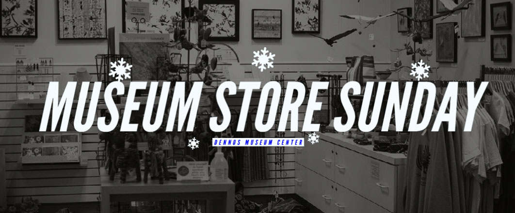 Museum Store Sunday