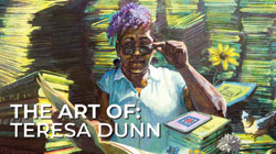 Image of Teresa Dunn's work with text that reads The Art Of: Teresa Dunn
